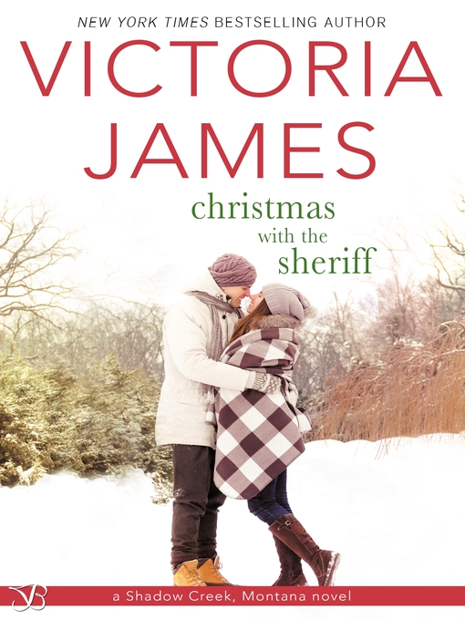 Title details for Christmas with the Sheriff by Victoria James - Available